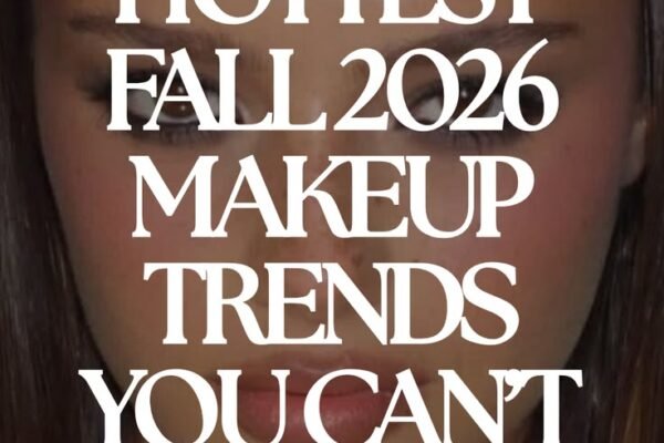 Fall 2026 Makeup Trends: 10 Looks for the End of the Clean Girl Era